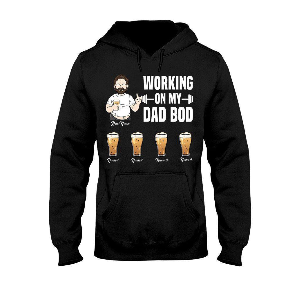 Working On My Dad Bod - Personalized Father's Day T-shirt and Hoodie