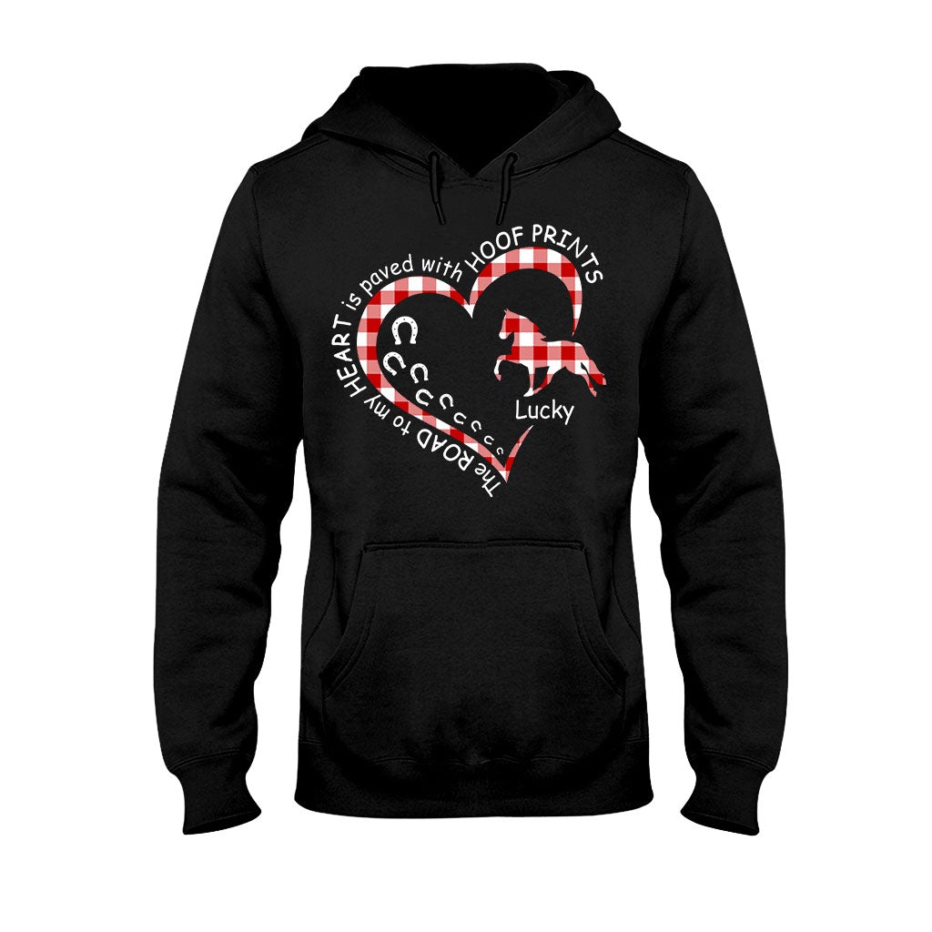 The Road To My Heart Is Paved With Hoof Prints - Personalized Horse T-shirt and Hoodie