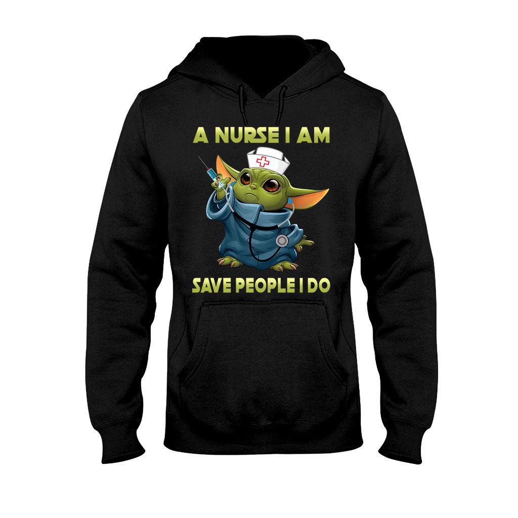 A Nurse I Am - T-shirt and Hoodie