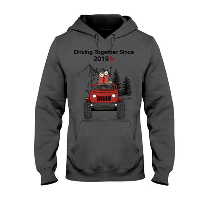 Driving Together Since - Personalized Couple Car T-shirt and Hoodie