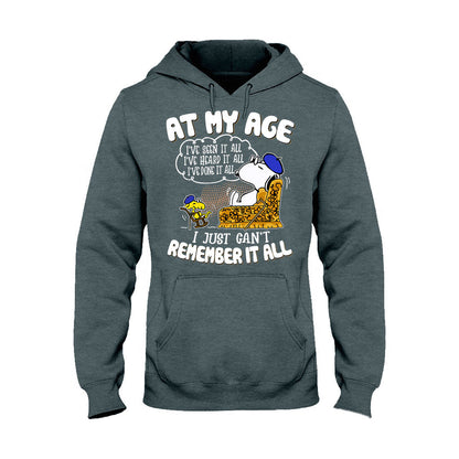 At My Age - T-shirt and Hoodie