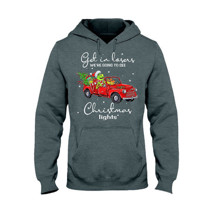 Get In Loser - Stole Christmas T-shirt and Hoodie