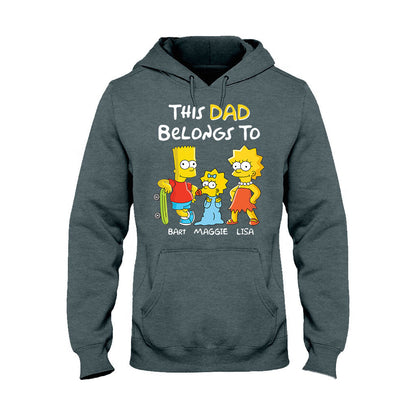 This Dad Belongs To - Personalized Father T-shirt and Hoodie