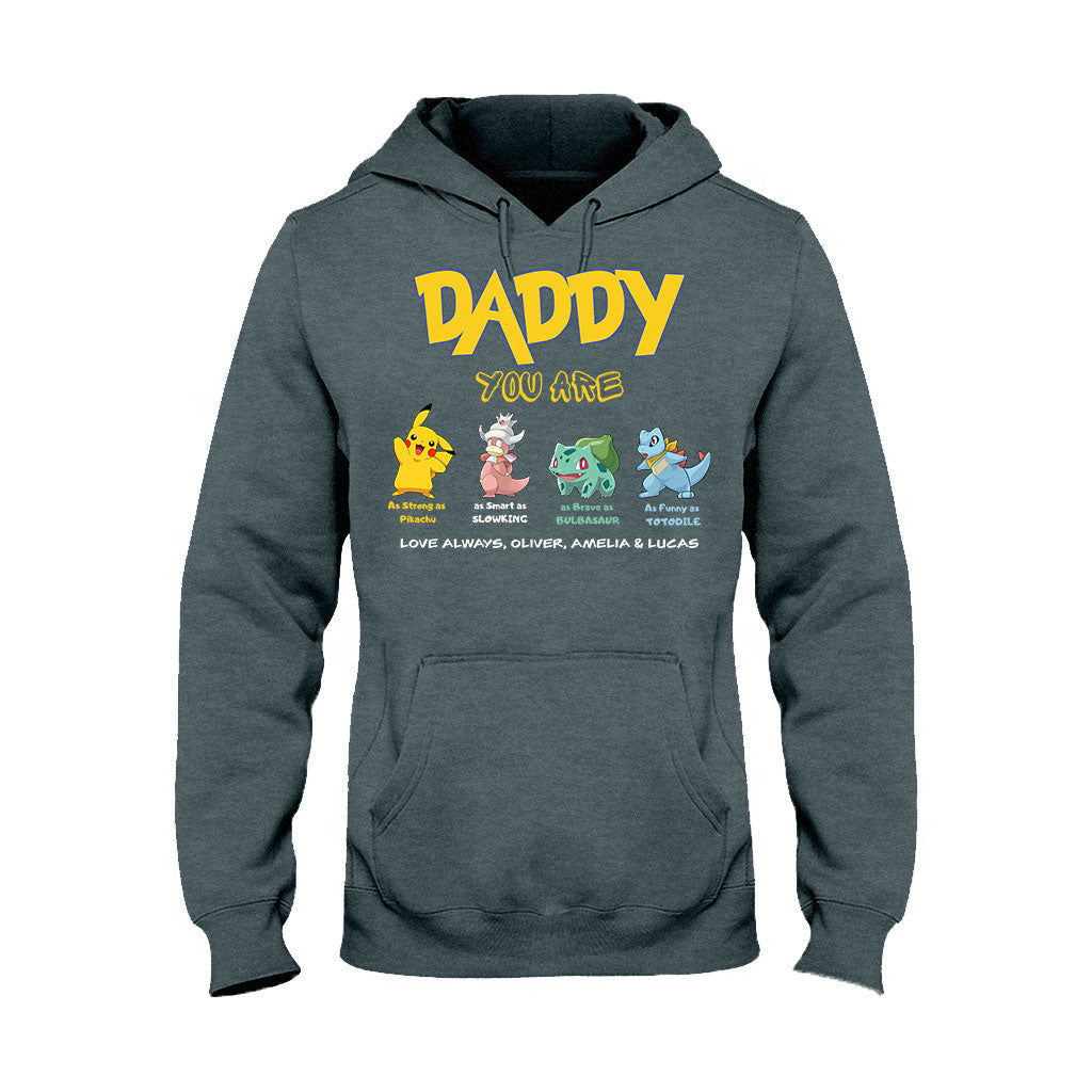 Daddy You Are - Personalized Monster Trainer T-shirt and Hoodie