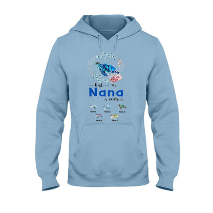 Best Nana Ever - Personalized Mother's Day Turtle T-shirt and Hoodie