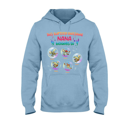 Turtley Awesome Nana - Personalized Grandma T-shirt and Hoodie