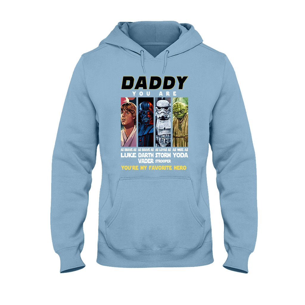 Daddy You Are - Personalized Father T-shirt and Hoodie