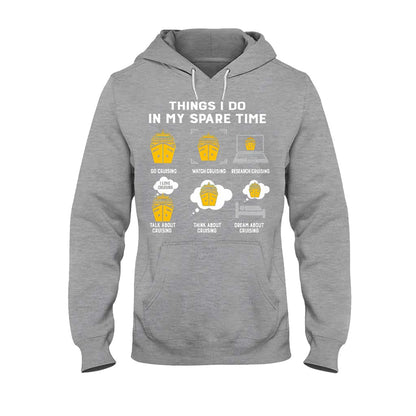 Things I Do In My Spare Time - Cruising T-shirt and Hoodie 112021