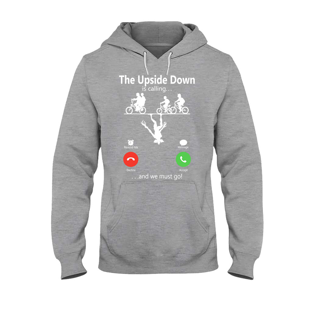 The Upside Down Is Calling - Stranger Things T-shirt and Hoodie