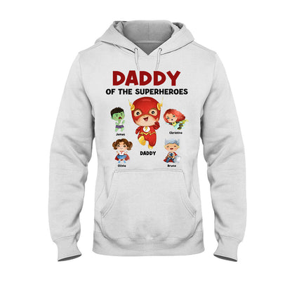 Daddy Of Superheroes - Personalized Father T-shirt and Hoodie