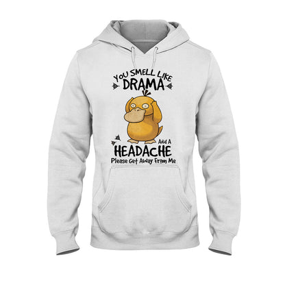 You Smell Like Drama Monster Trainer T-shirt and Hoodie