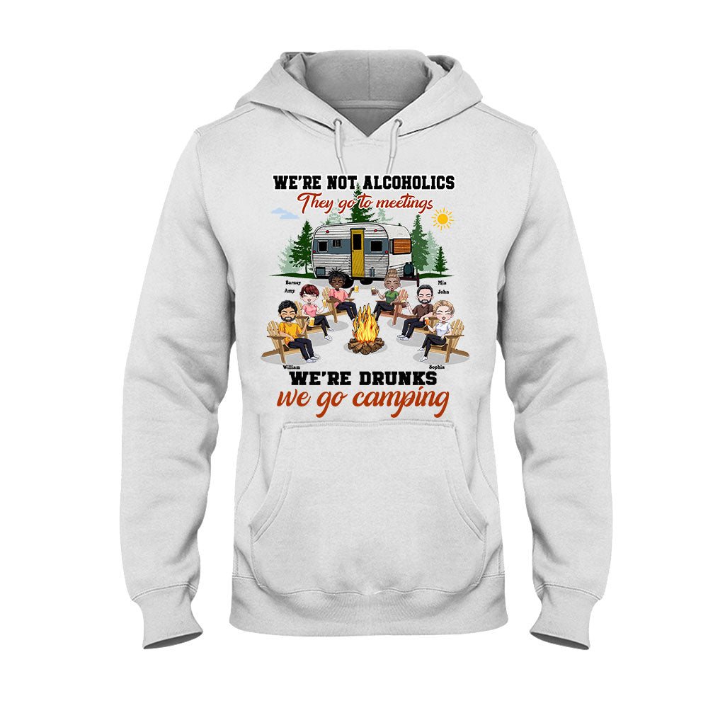 We're Not Alcoholics They Go To Meeting - Personalized Camping T-shirt and Hoodie