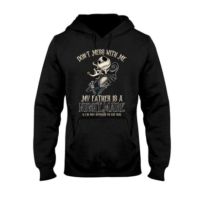 Don't Mess With Me - Father's Day Nightmare Kid Shirts