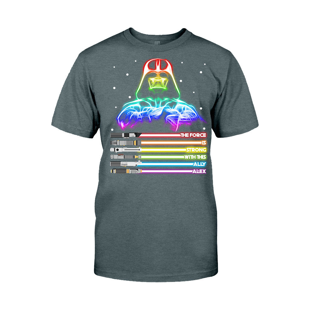 The Force Is Strong - Personalized LGBT Support T-shirt and Hoodie