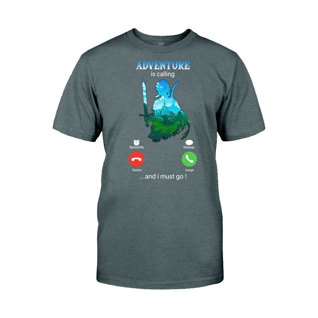 Adventure Is Calling And I Must Go The Hero's Legend T-shirt and Hoodie