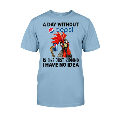 A Day Without Soft Drink Blue Soft Drink T-shirt and Hoodie