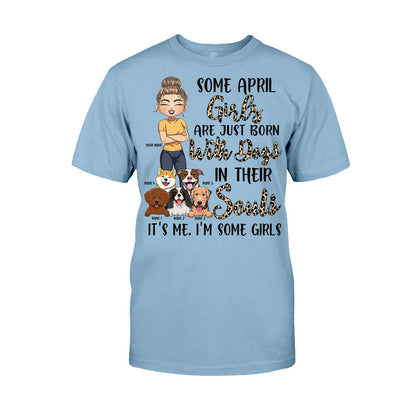 Born With Dogs In My Soul - Personalized Dog T-shirt and Hoodie