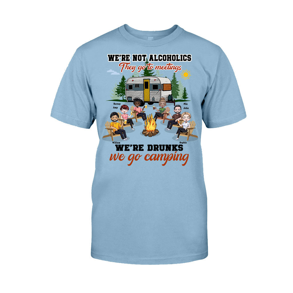 We're Not Alcoholics They Go To Meeting - Personalized Camping T-shirt and Hoodie