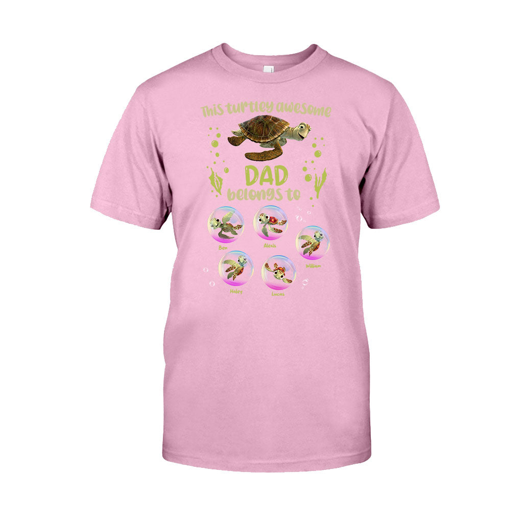 Turtley Awesome Dad - Personalized Father T-shirt and Hoodie