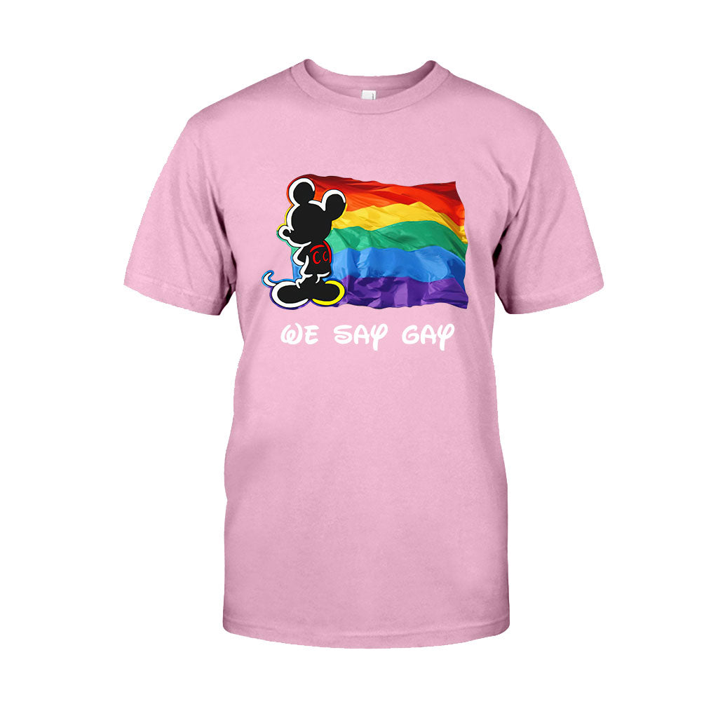 We Say LGBT Support - T-shirt and Hoodie