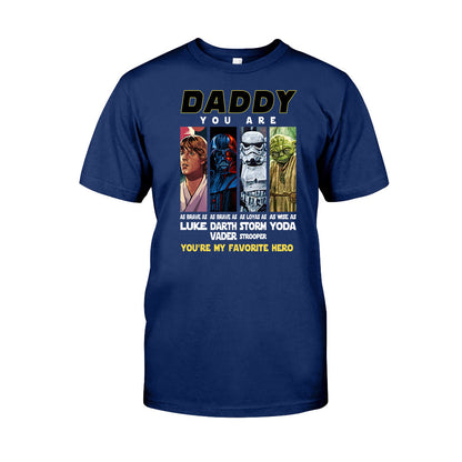 Daddy You Are - Personalized Father T-shirt and Hoodie