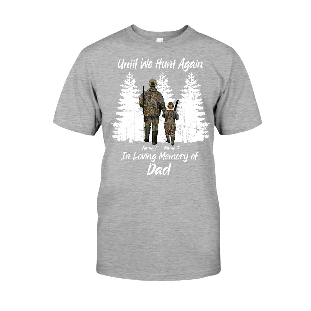 Until We Hunt Again - Personalized Father's Day T-shirt and Hoodie