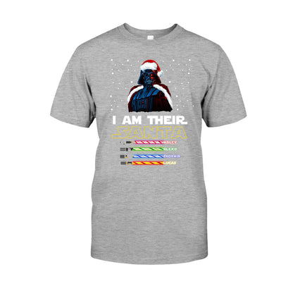 I Am Their Santa - Personalized Christmas Father T-shirt and Hoodie