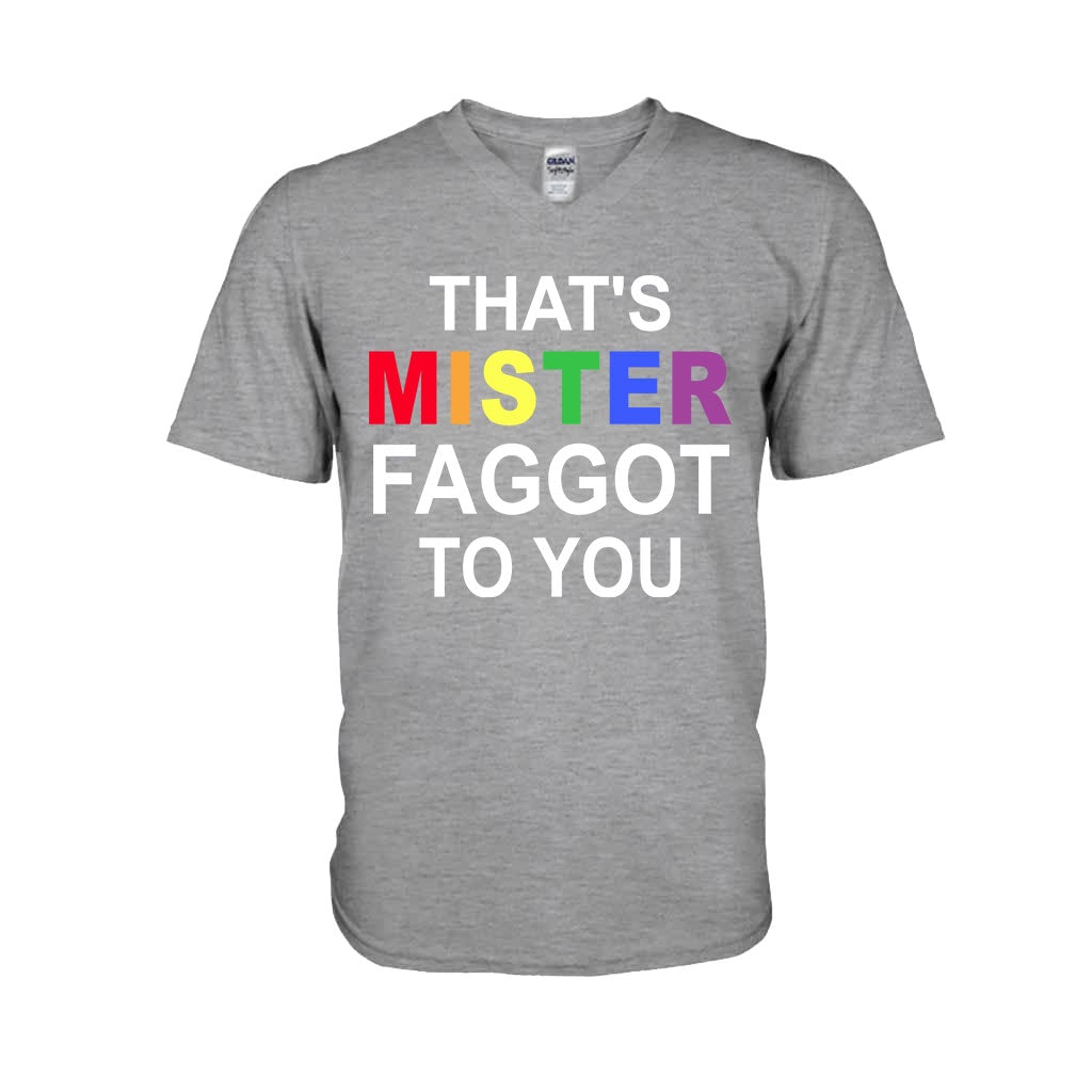 That's MISTER Faggot To You - LGBT Support T-shirt and Hoodie