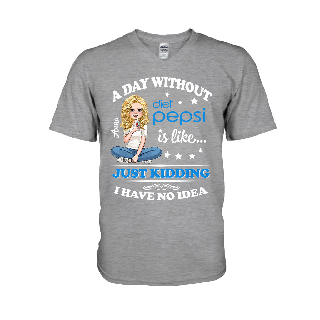 A Day Without Soft Drink - Personalized Blue Soft Drink T-shirt and Hoodie