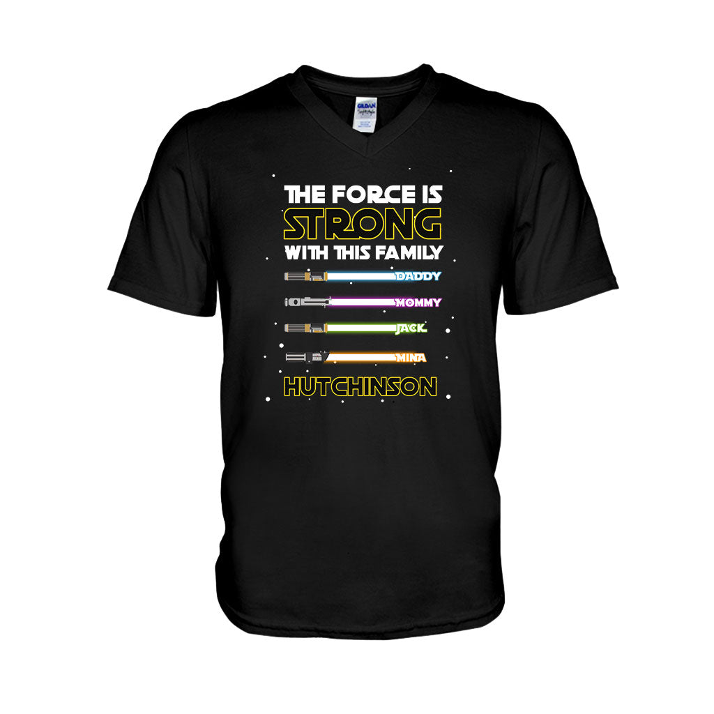 The Force Is Strong - Personalized T-shirt and Hoodie