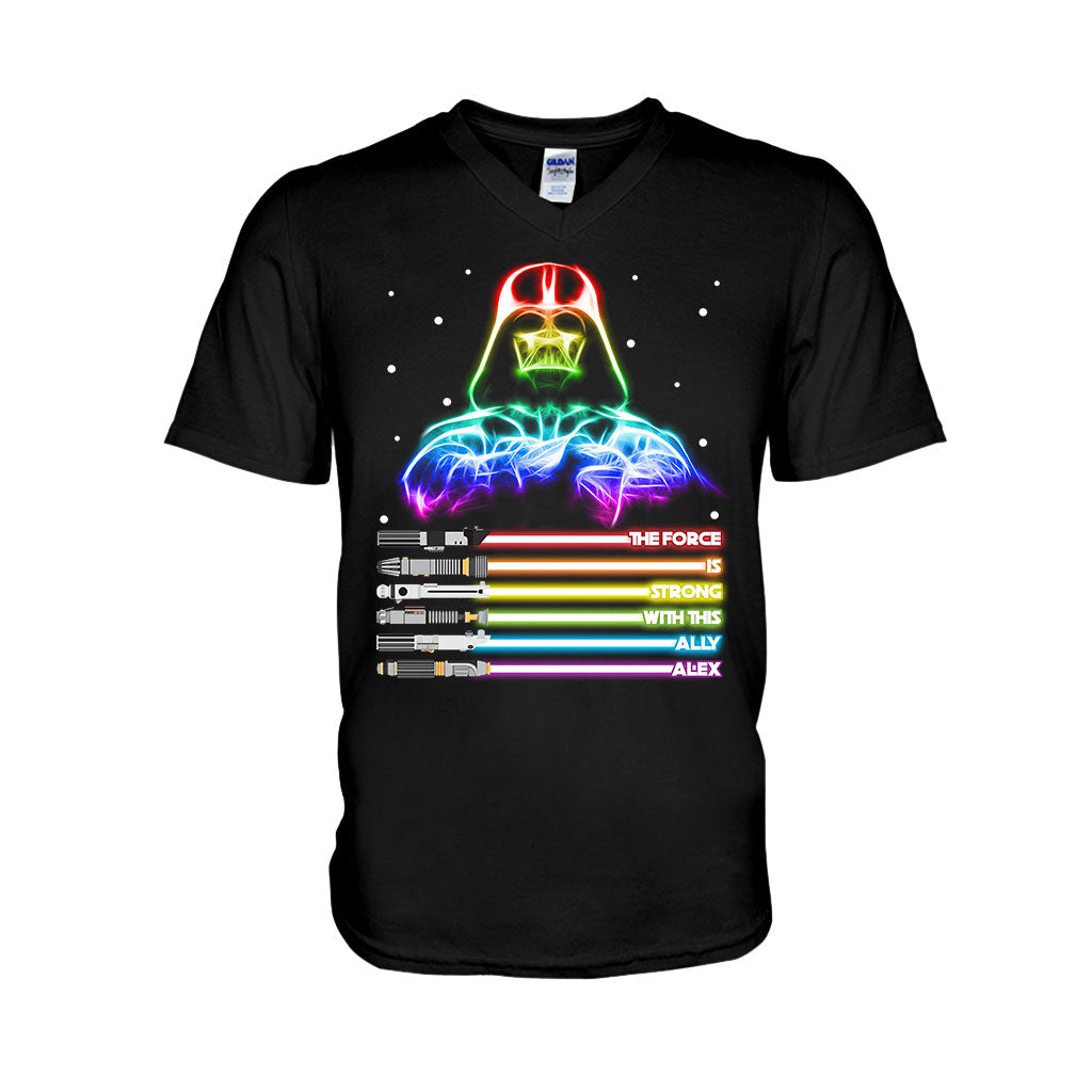 The Force Is Strong - Personalized LGBT Support T-shirt and Hoodie