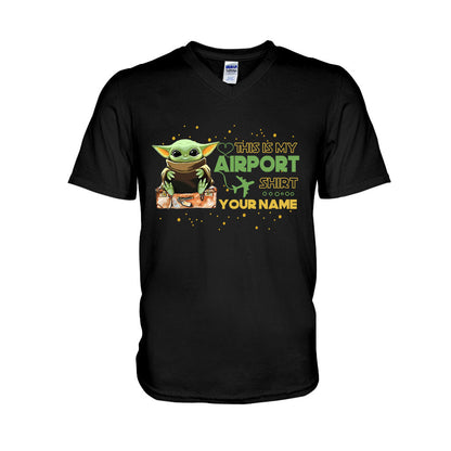 This Is My Airport Shirt - Personalized The Force T-shirt and Hoodie