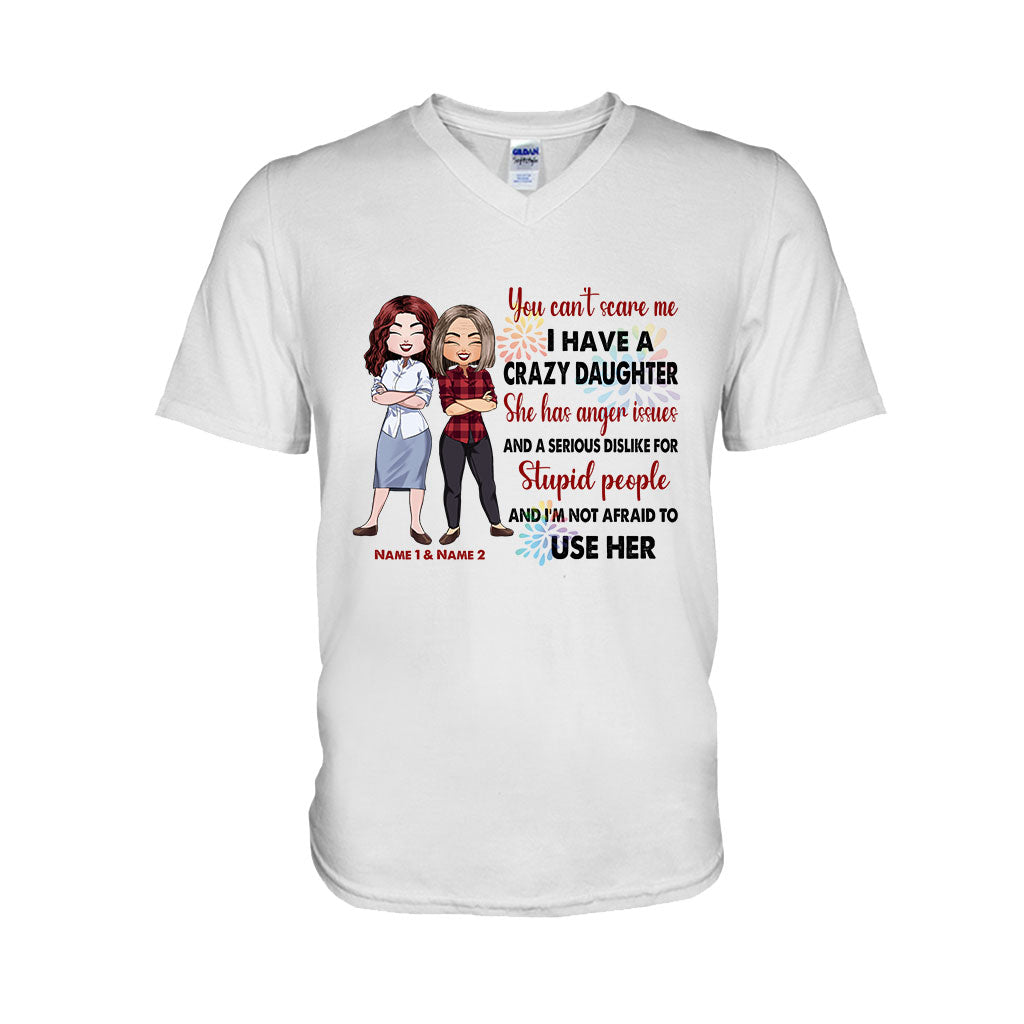 You Can't Scare Me - Personalized Mother's Day T-shirt and Hoodie