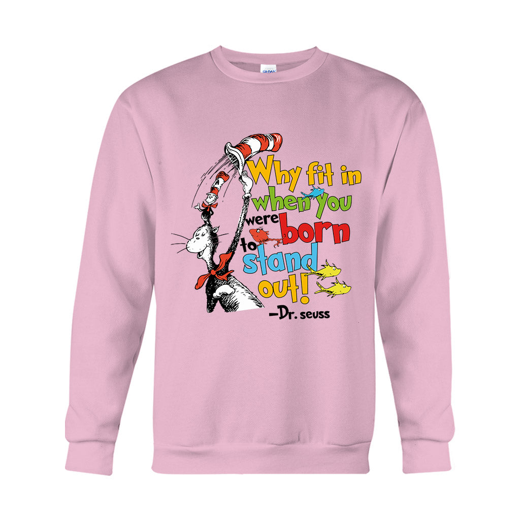 Why Fit In - Teacher Of All Things T-shirt And Hoodie