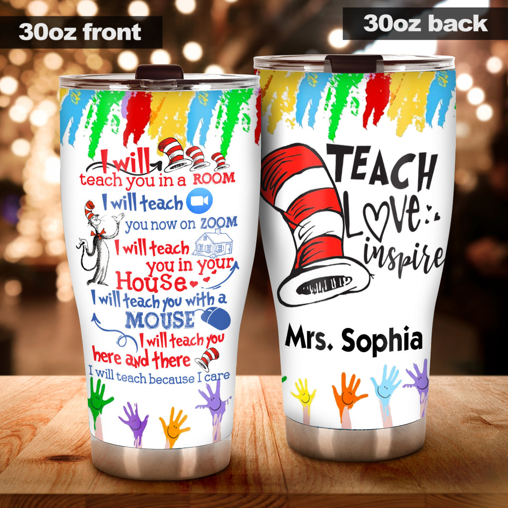 Teach Love Inspire - Personalized Teacher Of All Things Tumbler