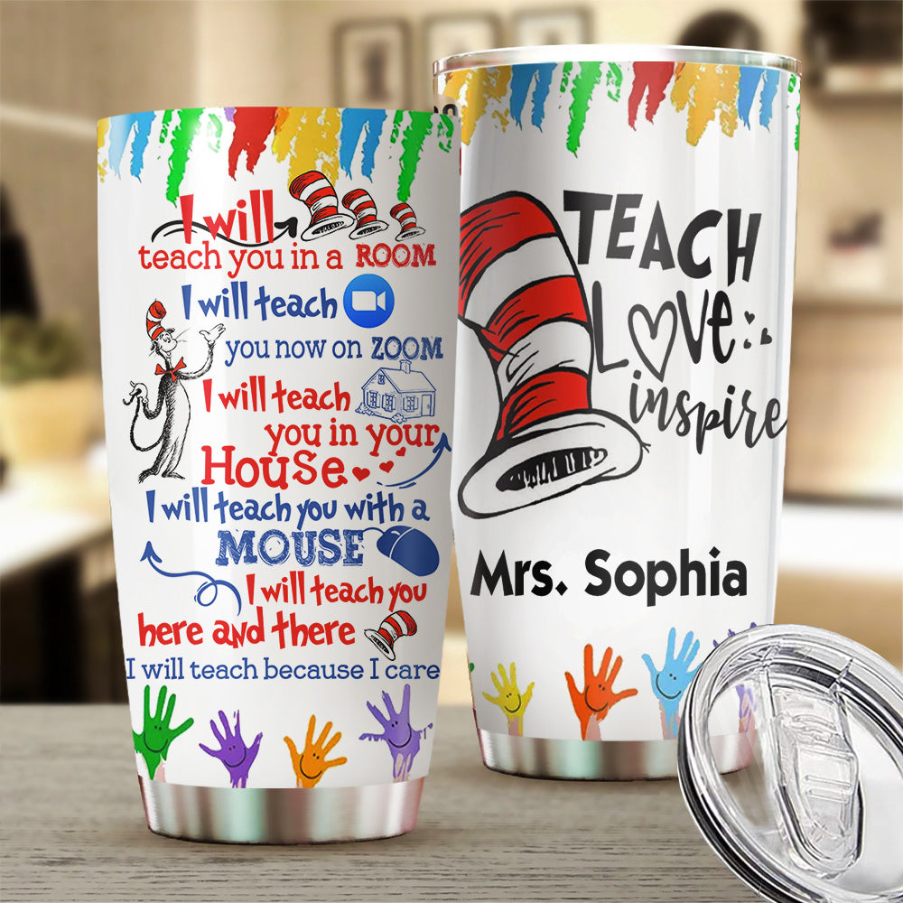 Teach Love Inspire - Personalized Teacher Of All Things Tumbler