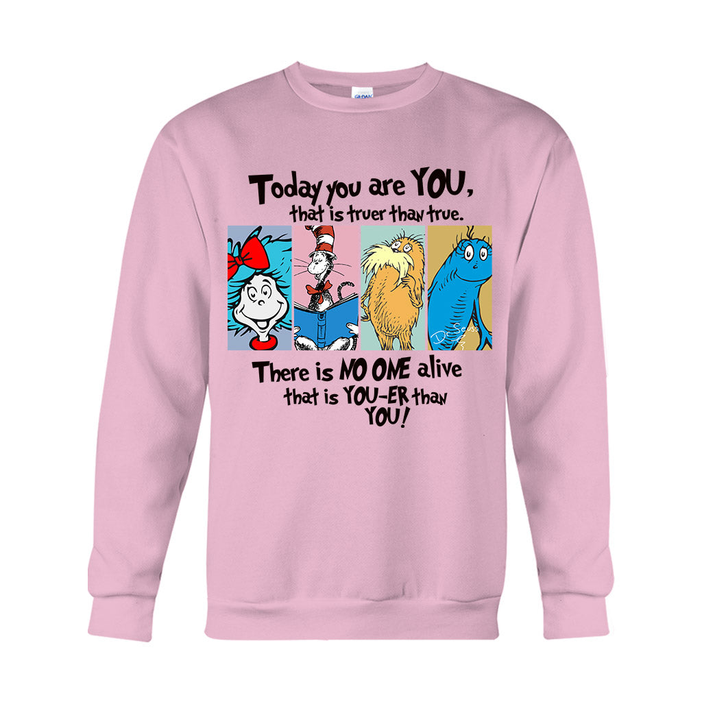 Today You Are You - Teacher Of All Things T-shirt And Hoodie