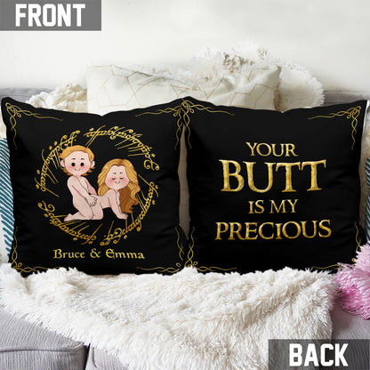 Your Butt Is My Precious - Personalized Couple Throw Pillow