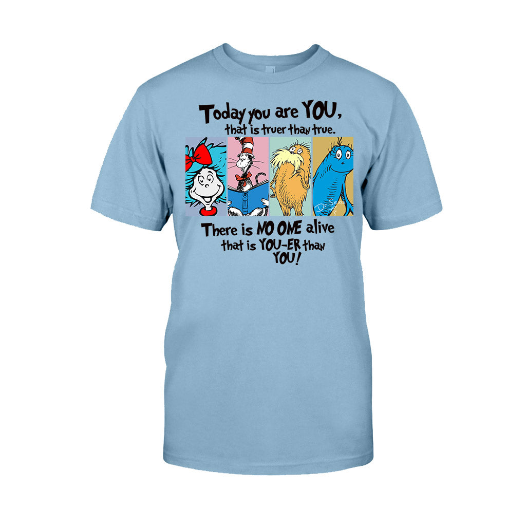 Today You Are You - Teacher Of All Things T-shirt And Hoodie