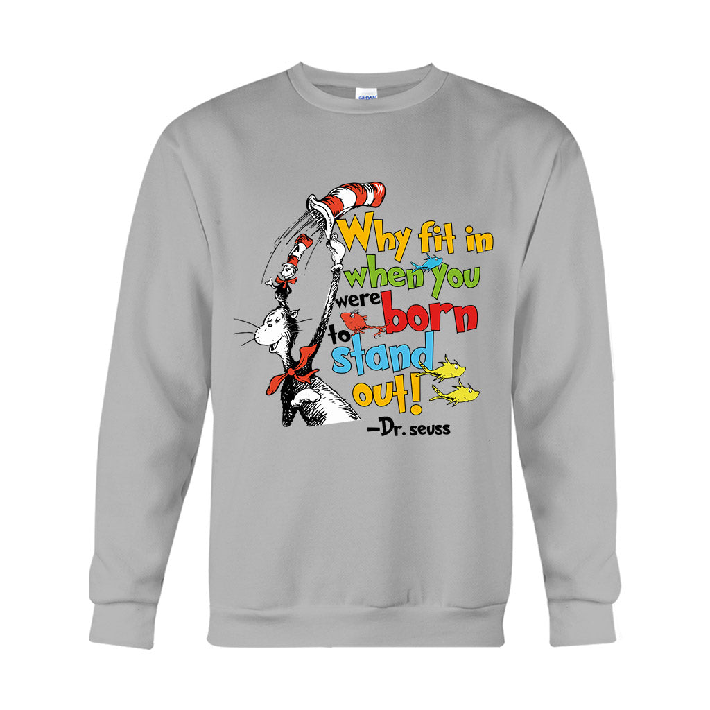 Why Fit In - Teacher Of All Things T-shirt And Hoodie