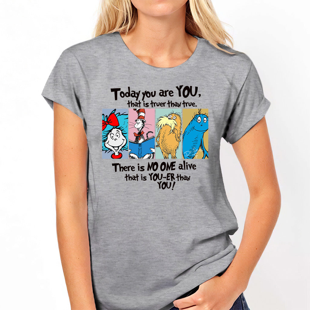 Today You Are You - Teacher Of All Things T-shirt And Hoodie