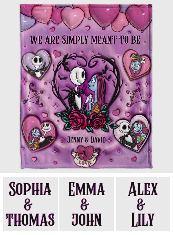 We Are Simply Meant To Be - Personalized Couple Blanket