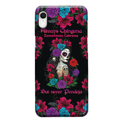 Always Chingona - Latina Women Phone Case