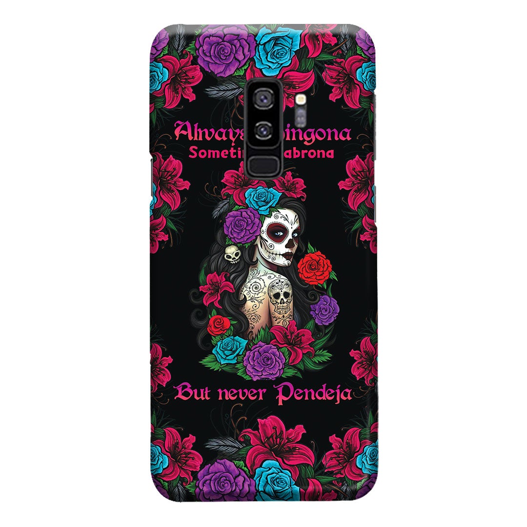 Always Chingona - Latina Women Phone Case