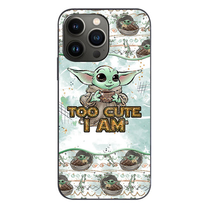 Too Cute I Am - Personalized Phone Case