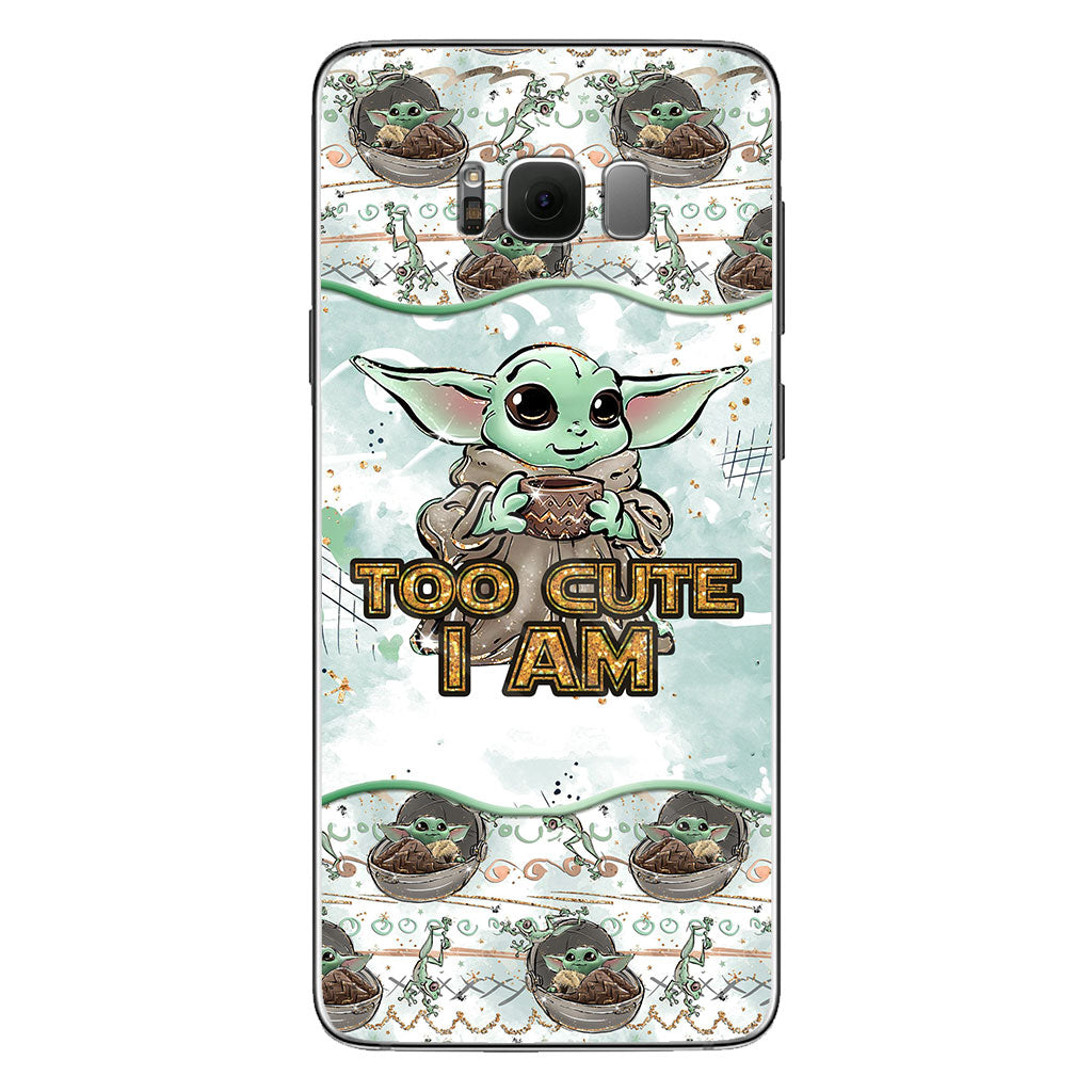 Too Cute I Am - Personalized Phone Case