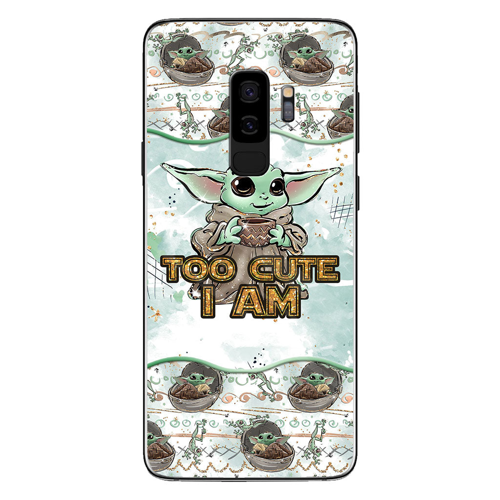 Too Cute I Am - Personalized Phone Case